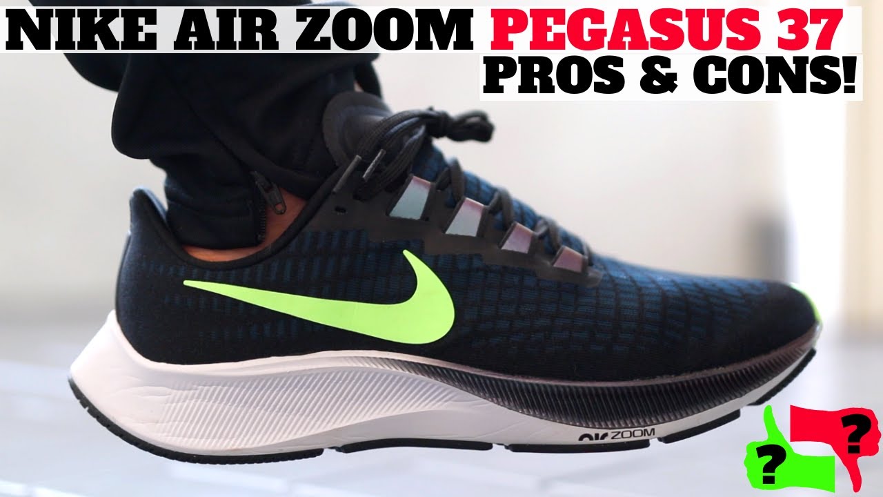 Pros \u0026 Cons: 2020 NIKE AIR ZOOM PEGASUS 37 Review \u0026 On Feet! - YouTube